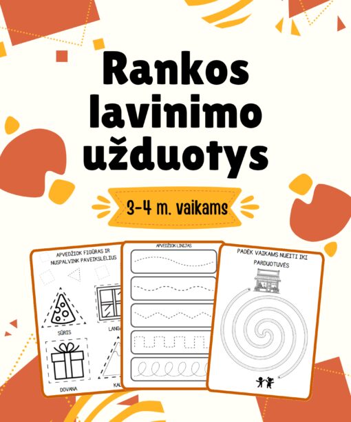 Užduočių rinkinys 3-4 metų vaikams ,,Lavink rankytę"